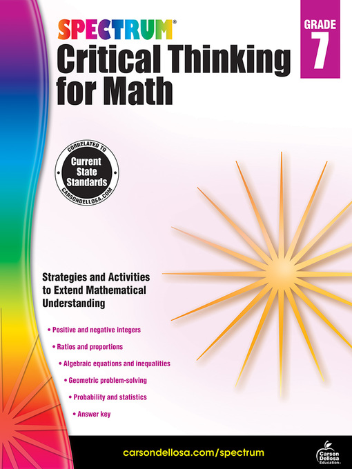 Title details for Spectrum Critical Thinking for Math, Grade 7 by Spectrum - Available